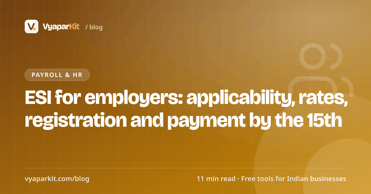 ESI for employers: applicability, rates, registration and payment by the 15th