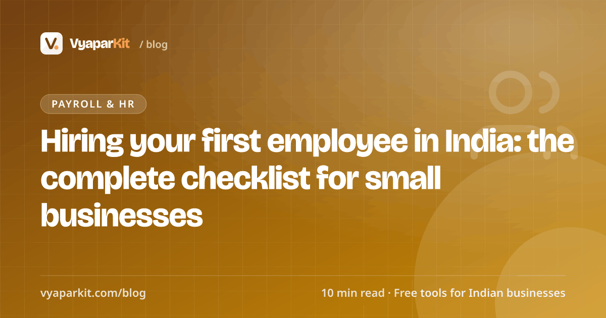 Hiring your first employee in India: the complete checklist for small businesses