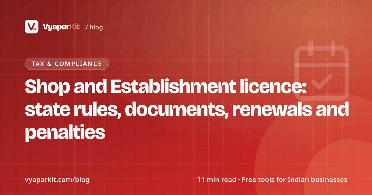 Shop and Establishment licence: state rules, documents, renewals and penalties